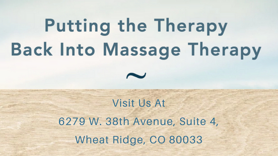 Best Deep Tissue Massage, Sports Massage, Therapeutic Massage, Cranial Sacrel Massage, Trigger Point Massage, Wheat Ridge Massage, Lake Wood Massage, Arvada Massage