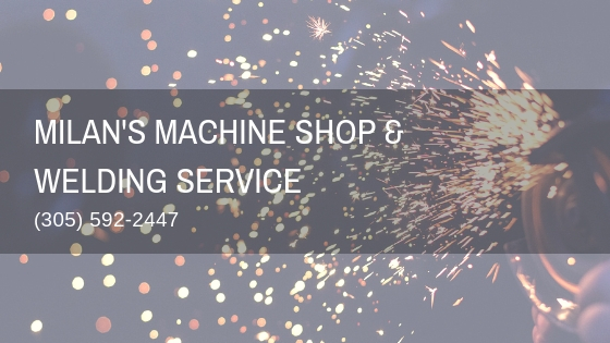 Milan's Machine Shop and Welding Services