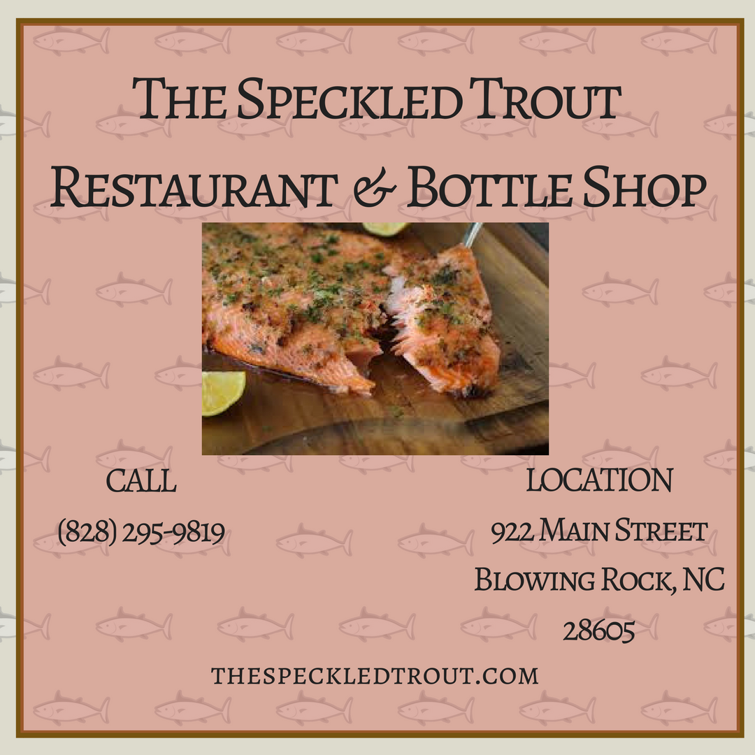 Blowing Rock Restaurant, Wine and Beer Shop, Farm to Table, High Country Food, Live music and Bar, Bar and Grill, Patio Dining, Outdoor Dining, Bottle Shop, Trout, Craft Beer