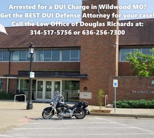 Arrested for a DUI Charge in Wildwood MO?